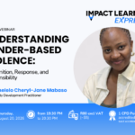 Understanding Gender-Based Violence: Recognition, Response, and Responsibility.